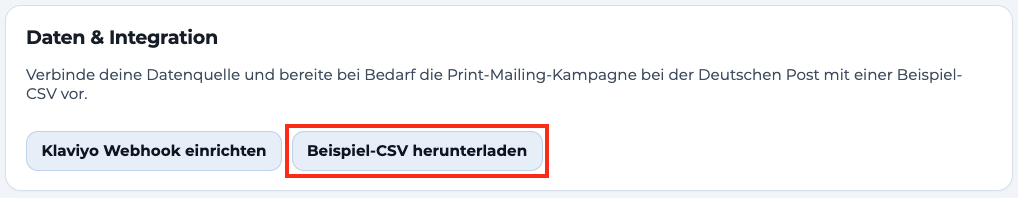 Daten & Integration in der Printstack-Kampagne: Die Schaltfläche Beispiel-CSV herunterladen ist markiert.